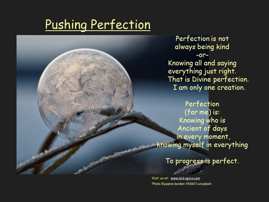 Pushing Perfection - PO | Kid-Epics Expressions